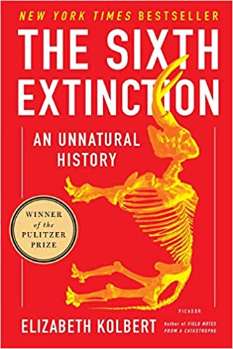 Book cover of The Sixth Extinction: An Unnatural History by Elizabeth Kolbert